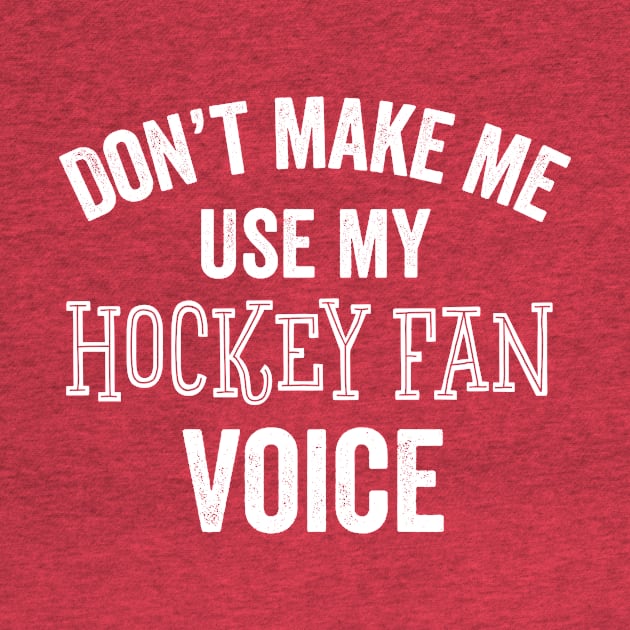 Hockey Fan Funny Gift Loud Voice Coach Mom Dad Ice Hockey Gift Idea by HuntTreasures